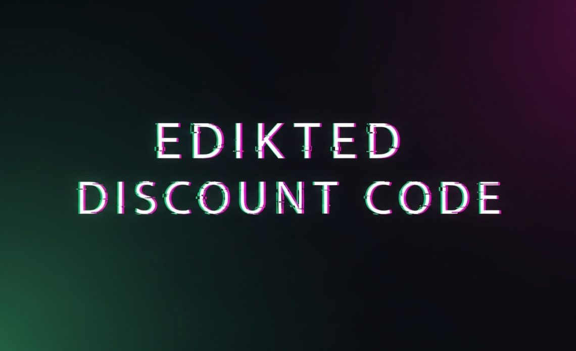 Edikted Discount code​